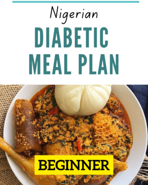 28 Day Beginner Meal Plan (Nigerian)